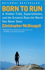 Born to Run by Christopher McDougall: Book Cover