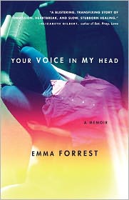 Your Voice in My Head by Emma Forrest: Book Cover