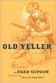 Old Yeller by Fred Gipson: Book Cover