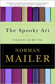 The Spooky Art by Norman Mailer: Book Cover