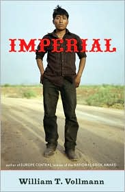 Imperial by William T. Vollmann: Book Cover