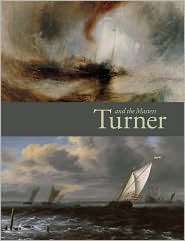 Turner and the Masters by David Solkin: Book Cover