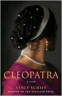 Cleopatra by Stacy Schiff: Book Cover
