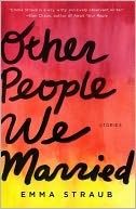 Other People We Married by Emma Straub: Book Cover